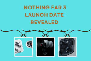 Nothing Ear 3